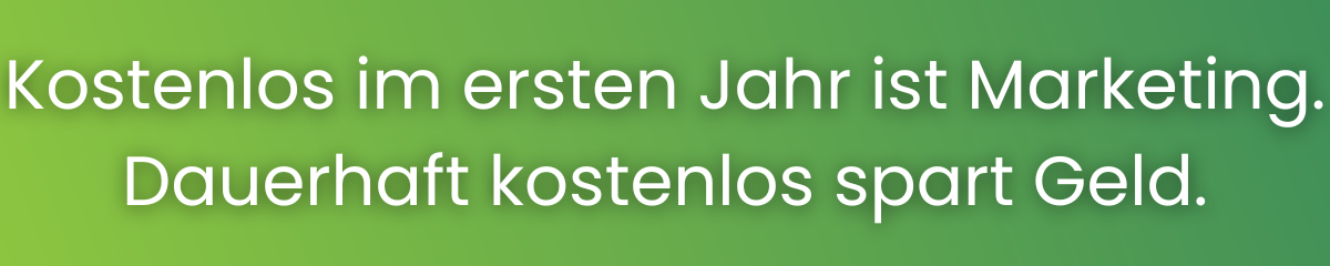 Kostenlose Kreditkarte im ersten Jahr ist Marketing. Dauerhaft kostenlos spart Geld.